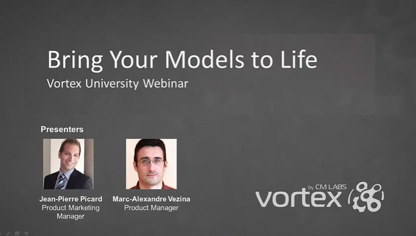 Vortex University - Bringing models to life